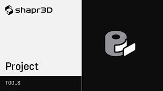 Shapr3D Manual - Project | Tools