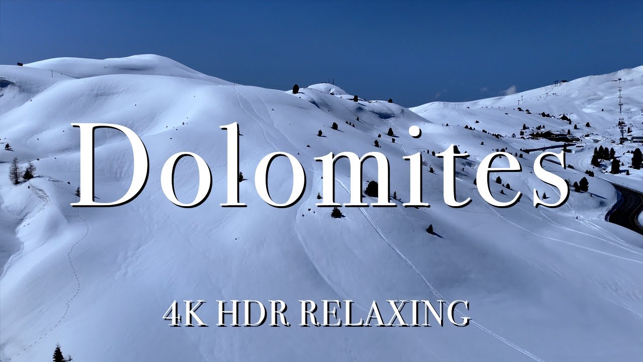 Dolomites Italy 4k Hdr Relaxing Youtube