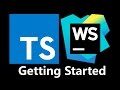 TypeScript: Getting Started Walkthrough using WebStorm