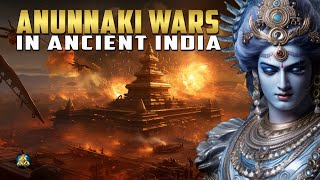 Anunnaki Wars in Ancient India