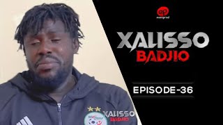 XALISSO - Saison 1 - Episode 36 - P Sene