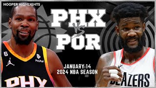 Phoenix Suns vs Portland Trail Blazers Full Game Highlights | Jan 14 | 2024 NBA Season