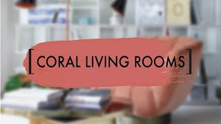 2019 Coral Living Rooms Inspirations