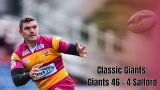 Classic Highlights: Huddersfield Giants 46 - 4 Salford (2013)