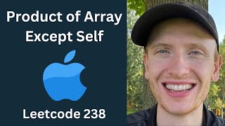 Product of Array Except Self - Leetcode 238 - Arrays & Strings (Python)