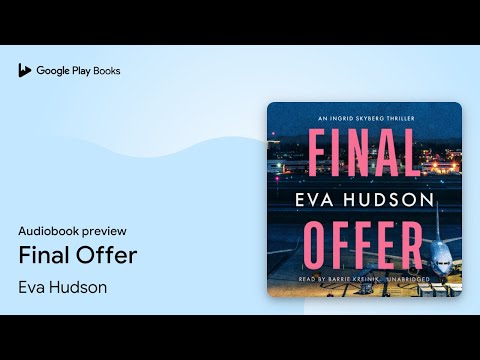 Eva Hudson's Final Offer · Audiobook Preview