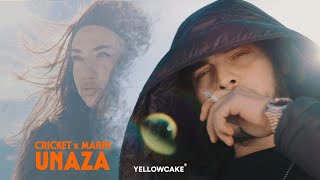 CRICKET x MARIN - UNAZA (Official Music Video)