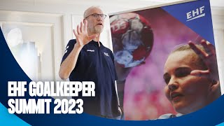 EHF Goalkeeper Summit 2023