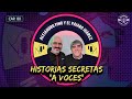 CAP 80. ALEJANDRO PINO Y EL PÁJARO JUÁREZ - HISTORIAS SECRETAS 