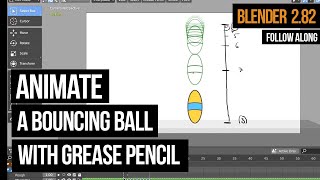 Easy Blender Tutorial: Animate a 2D Bouncing Ball with Grease Pencil (2020)