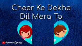 Aur Is Dil Mein Kya Rakha Hai | Whatsapp Status Video By Romantic Lyrics 9x