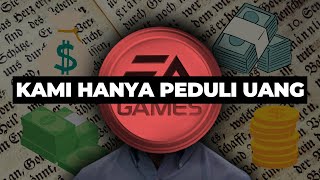 KENAPA DEVELOPER INI MEMPUNYAI DOSA TERBESAR? EA Games Indonesia