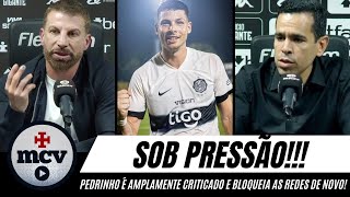 SOB PRESSÃO!! PEDRINHO RECEBE CRÍTICAS APÓS MAIS UM DESFECHO NEGATIVO!!