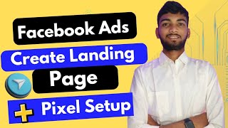 Free Landing Page Creation And Pixel Setup Facebook Ads ? How To Create Landing Page Free  !