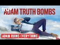 Adam Ruins Everything - Adam Truth Bombs (Mashup) | truTV