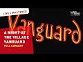 A Night at the Village Vanguard | Frankfurt Radio Big Band | full concert | Jazz | 4k