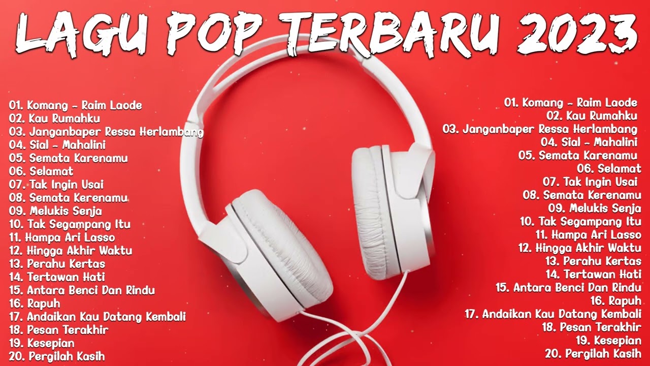 TOP 10 PLAYLIST LAGU INDONESIA TERBAIK BY JOOX | RAIM LAODE | MAHALINI ...