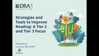Strategies and tools to help improve reading skills for Tier 2 and Tier 3 population