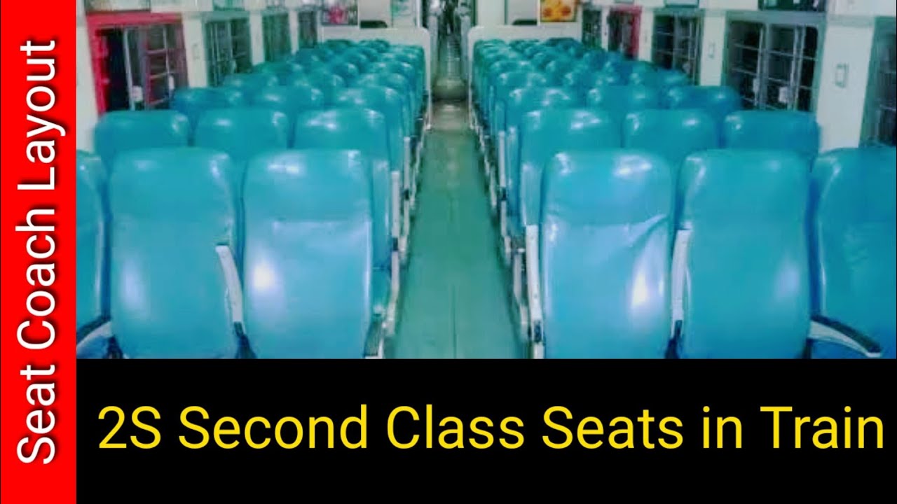 46++ Second Sitting Seat Arrangement In Train