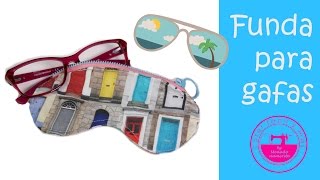 Cómo hacer una funda para gafas (incluye patrón/molde)