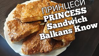Princess Sandwich, lazy Balkans sandwich recipe.
