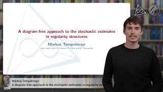 Markus Tempelmayr - A diagram-free approach to the stochastic estimates in regularity structures