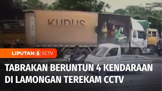 Detik-Detik 4 Kendaraan Kecelakaan Beruntun di Lamongan, 2 Korban Luka Serius | Liputan 6