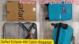 Safari Eclipse Cabin 55CM Trolley Bag Review and Complete Testing