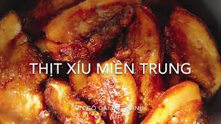 Thịt xá xíu / thịt xíu miền Trung