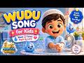Learn Wudu in 3 Minutes | Kids Islamic Educational Song