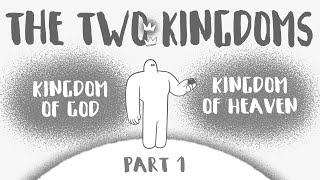 The Two Kingdoms | Part 1 | From Satan to Adam to Christ