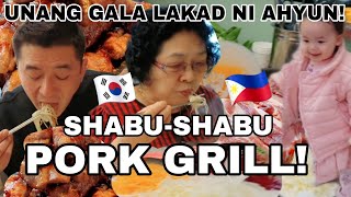 SHABU- SHABU \u0026 SAMGYEOPSAL FOODTRIP | FIRST GALA NA NAKALAKAD SI AHYUN🥰