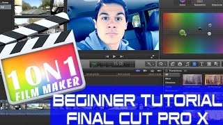Final Cut Pro X  Beginners Guide : Live Editing Tutorial 2016 | How I Edit Videos
