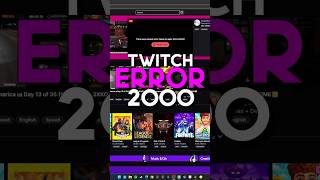 Solve Twitch Error 2000 In Minutes!
