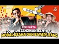 Cek Fakta, Jokowi Janjikan Bantuan Modal Usaha dan Bayar Utang?