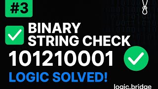 โ
Check for Binary String | Java String Logic #3 | Problem Solving Series