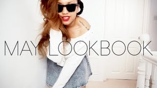 MAY LOOKBOOK | Beautycrush