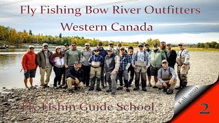 Guide school A Watershed Moment - A fly fishing story