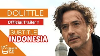 DOLITTLE (2020) Official Trailer #1 HD Robert Downey Jr. Subtitle Indonesia