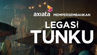 True Stories of Tunku – “Insan Budiman” Axiata Merdeka Film Series 2020