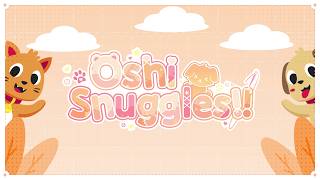 OSHI SNUGGLES: A Plushie Adoption Event for @BestFriendsVideos