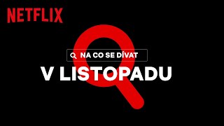 Novinky na Netflixu | listopad 2022