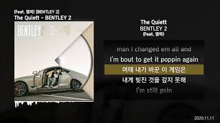 The Quiett - BENTLEY 2 (Feat. 염따) [BENTLEY 2]ㅣLyrics/가사
