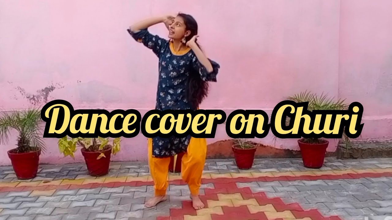 Dance On Churi | Khan Bhaini | Shipra Goyal | Punjabi Song | - YouTube