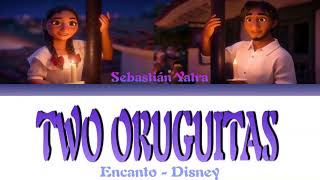 Two Oruguitas (From "Encanto") - Sebastián Yatra | Lyrics Terjemahan Indonesia