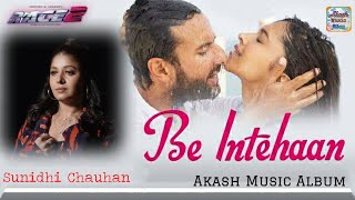 Be Intehaan | Cover by Sunidhi Chauhan | Race 2 | @AkashMusicAlbum | Live Concert | Stage program