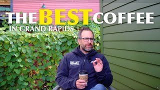 The Best Coffee Shops in Grand Rapids: Local Favorites You Need to Try