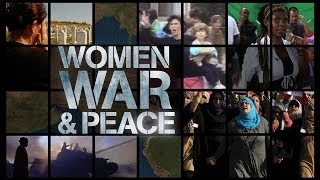 Women, War & Peace | Official Trailer [HD]