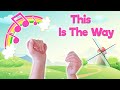 This is the way! | Play dough song for fine motor development | Dough dance