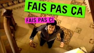 Réplique culte - Fais pas ci, fais pas ça - \